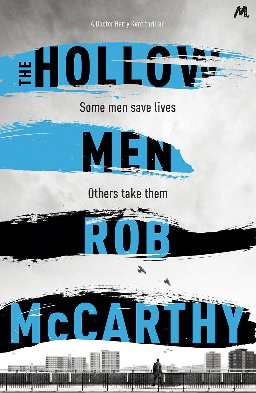 The Hollow Men (Dr Harry Kent 1) - SIGNED, LINED & DATED