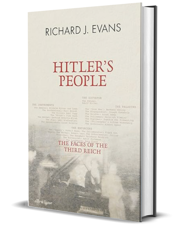 Hitler's People: The Faces of the Third Reich