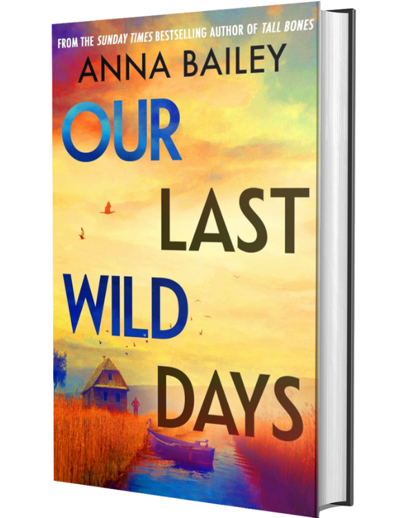 Our Last Wild Days