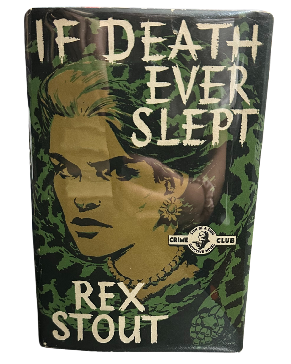 If Death Ever Slept