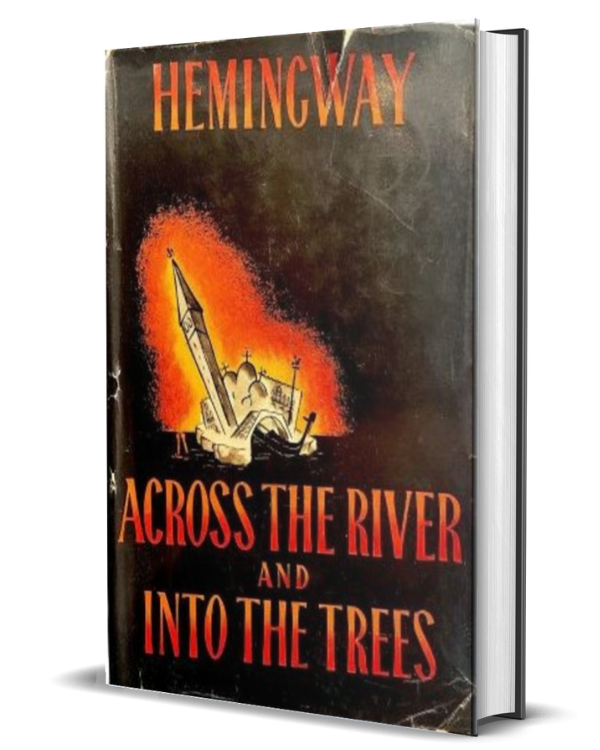 Across the River and Into the Trees