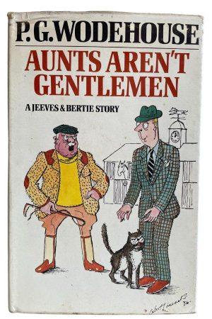Aunts Aren't Gentlemen