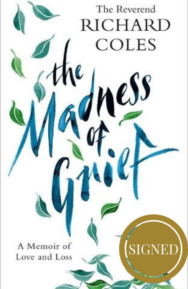 The Madness of Grief: A Memoir of Love and Loss