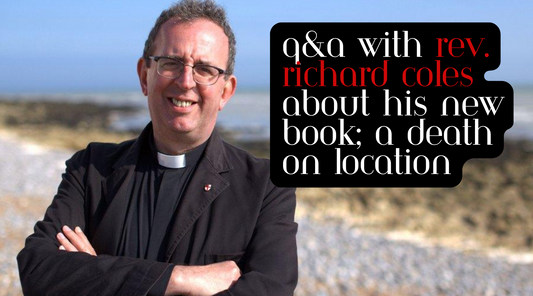 Q&A with Rev. Richard Coles about his new book, A Death on Location