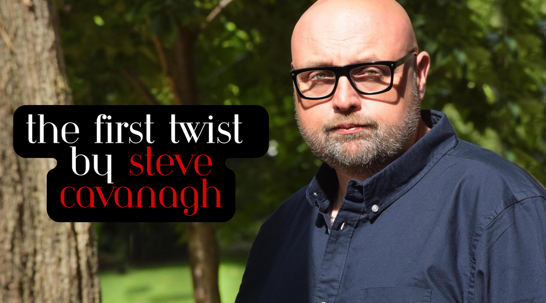 The First Twist by Steve Cavanagh