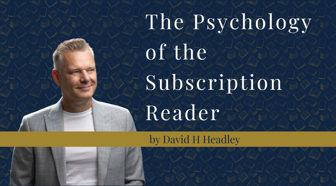 The Psychology of the Subscription Reader