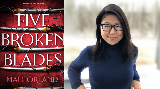 Five Broken Blades: Mai Corland's Riveting Debut of Assassins, Gods, and Untrustworthy Allies