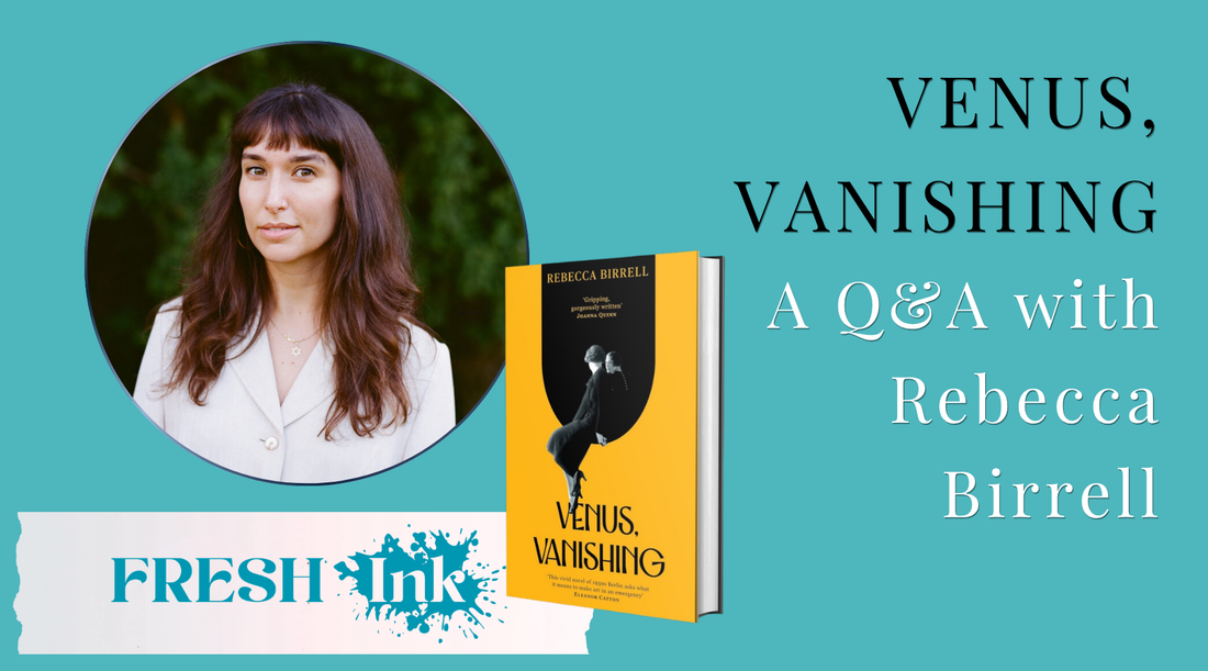 Venus, Vanishing: A Q&A with Rebecca Birrell