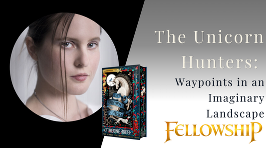 The Unicorn Hunters: Waypoints in an Imaginary Landscape