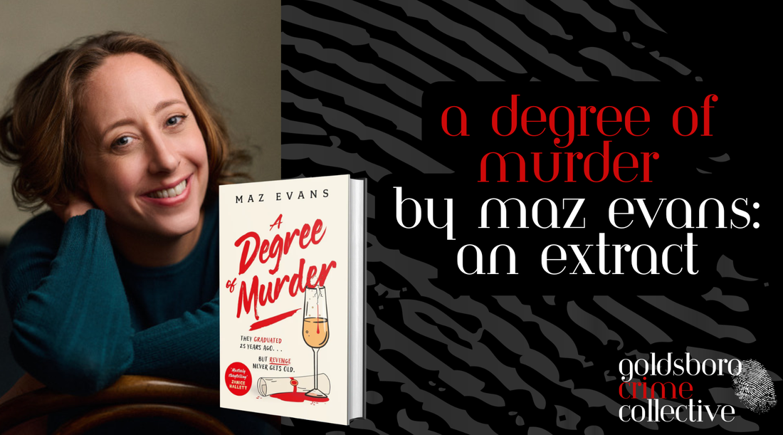 A Degree of Murder by Maz Evans: An Extract