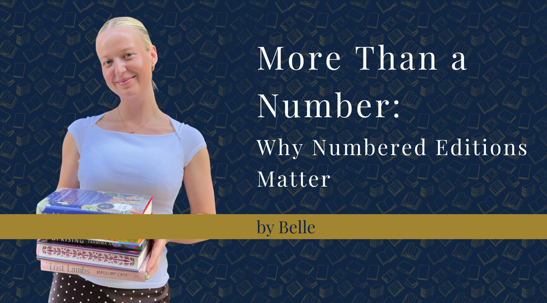 More Than a Number: Why Numbered Editions Matter