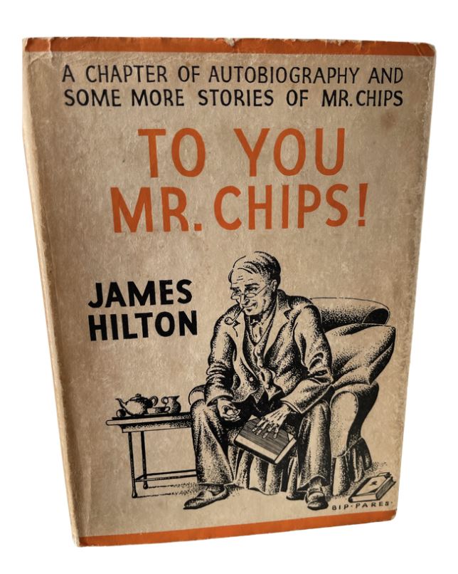 To You Mr. Chips!