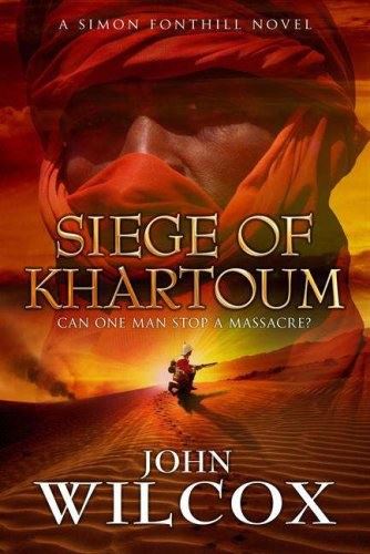 Siege of Khartoum (Simon Fonthill 6)