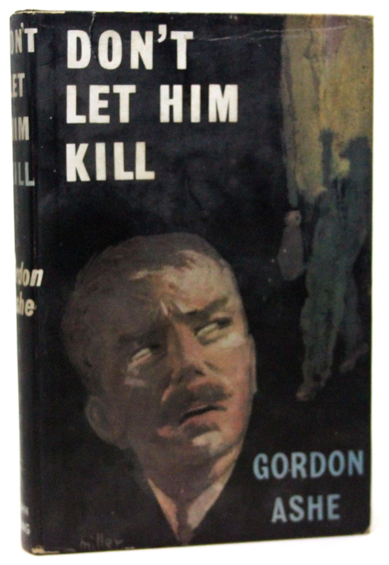 Don't Let Him Kill