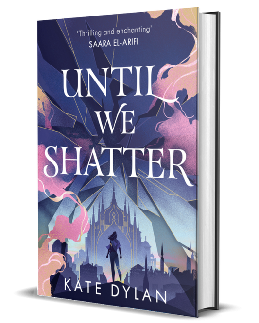 Until We Shatter