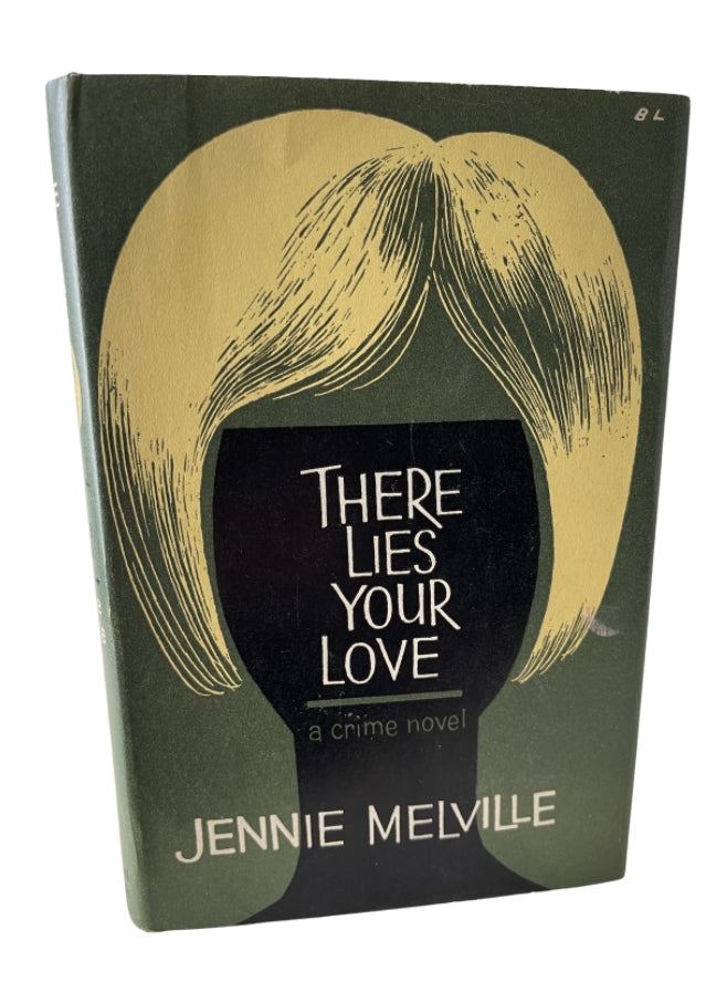 There lies your love