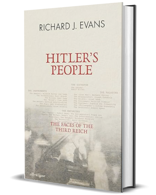 Hitler's People: The Faces of the Third Reich