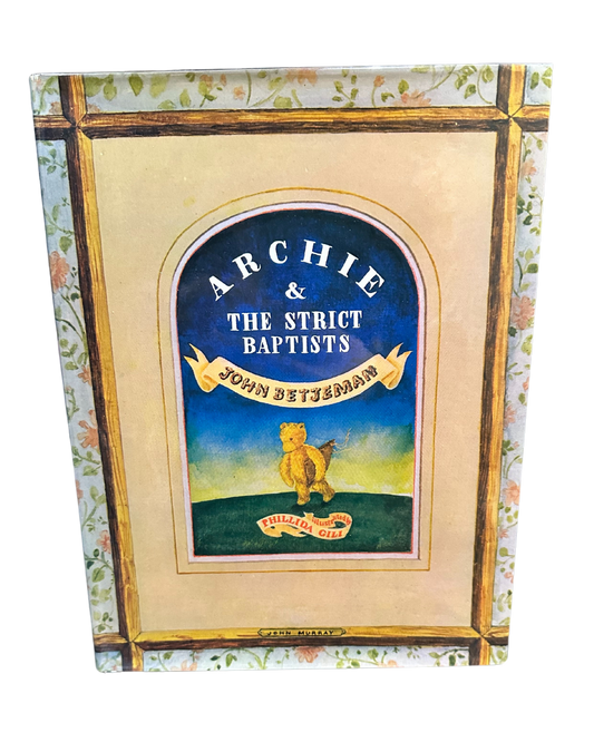 Archie & the Strict Baptists