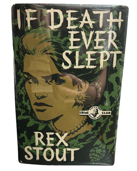 If Death Ever Slept