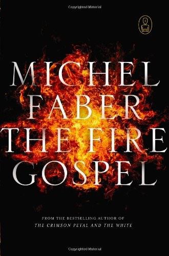 The Fire Gospel
