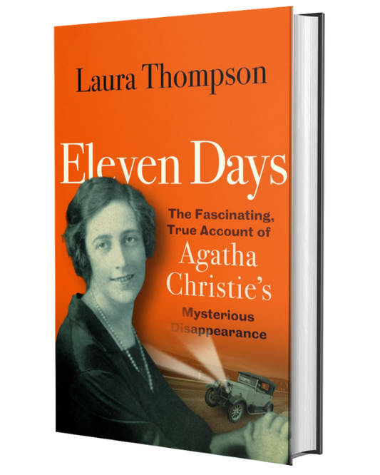 Eleven Days: The Fascinating True Account of Agatha Christie's Mysterious Disappearance