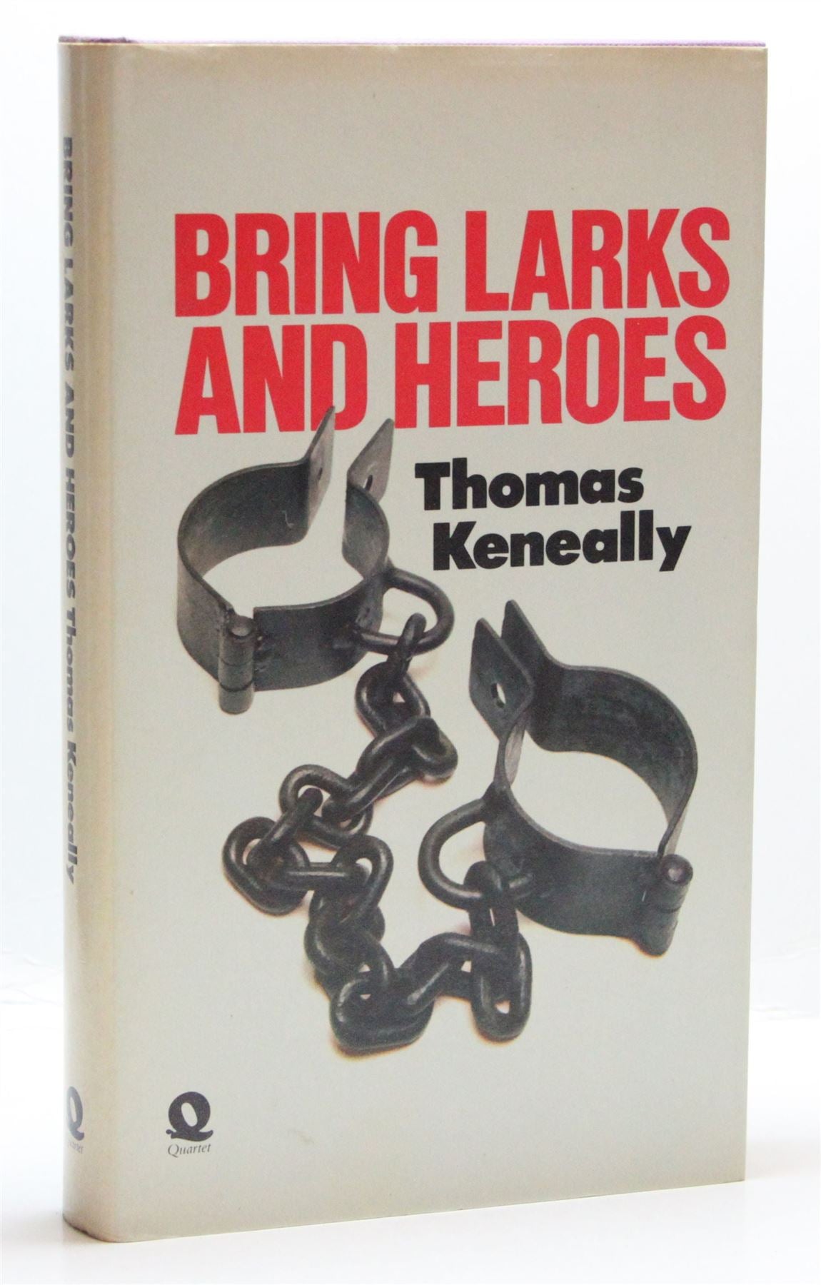 Bring Larks and Heroes