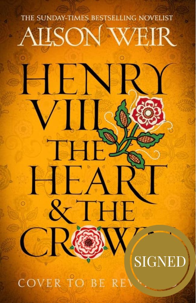 Henry VIII: The Heart and the Crown