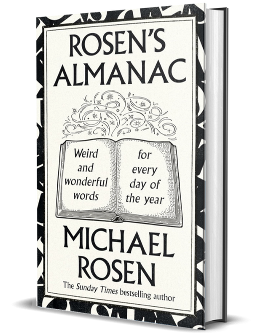 Rosen’s Almanac: Weird and wonderful words for every day of the year