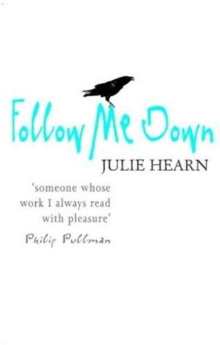 Follow Me Down