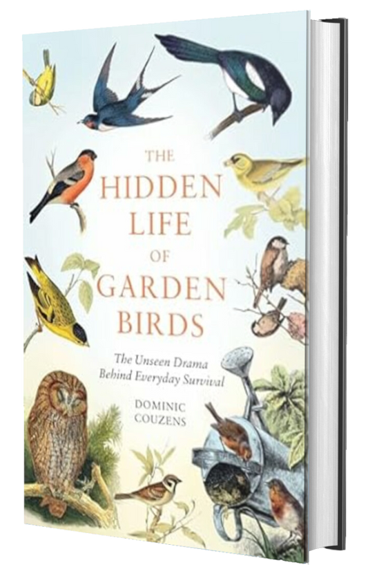 The Hidden Life of Garden Birds: The unseen drama behind everyday survival