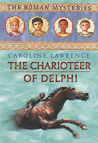 The Charioteer of Delph (Roman Mystery 12)