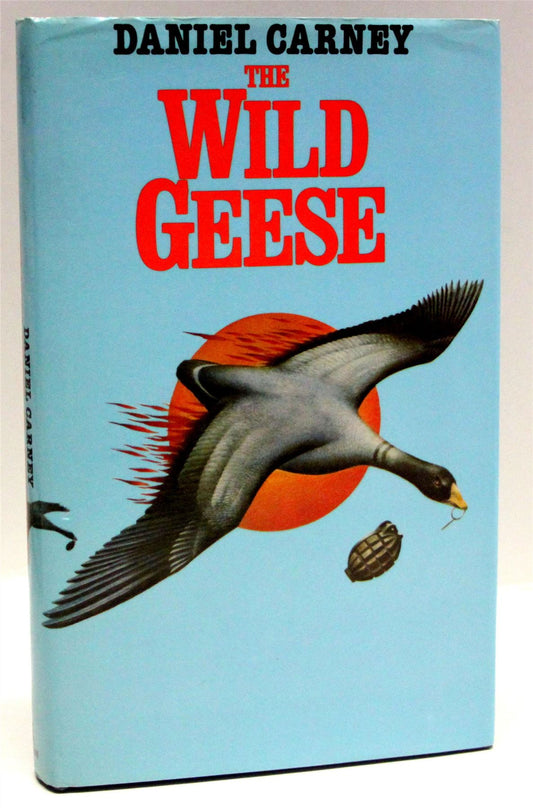 The Wild Geese
